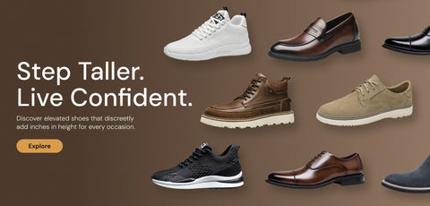 Collection of elevated shoes with text 'Step Taller. Live Confident.' on a brown background.